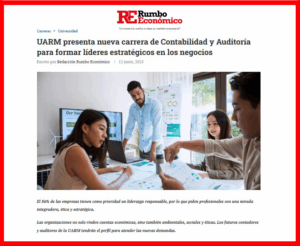 La UARM lanza la carrera de Contabilidad y Auditoría, orientada a formar líderes estratégicos con foco en sostenibilidad, ética y competencias digitales. Magno Aguilar destaca los seis pilares del nuevo perfil profesional.